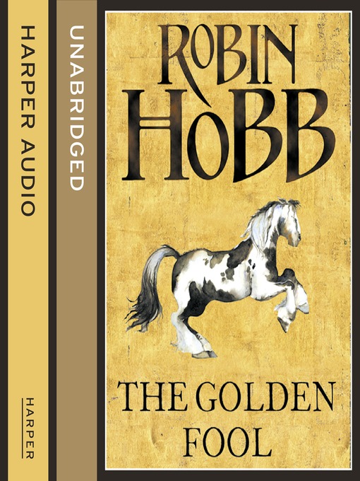 Title details for The Golden Fool by Robin Hobb - Available